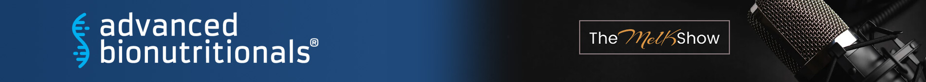Custom Advanced Bionutritionals and The Mel K Show Banner